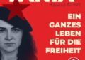 Ein ganzes Leben für die Freiheit – Tamara Bunke kommt nach Hallein
